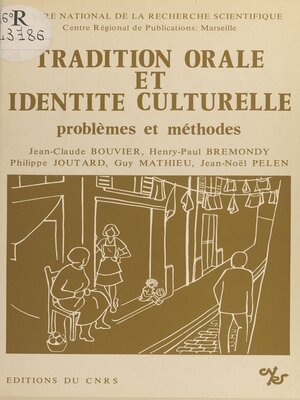 cover image of Tradition orale et identité culturelle. Problèmes et méthodes